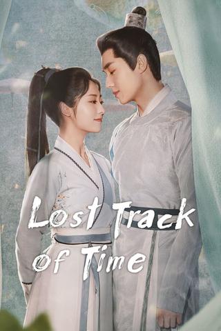 Lost Track of Time poster