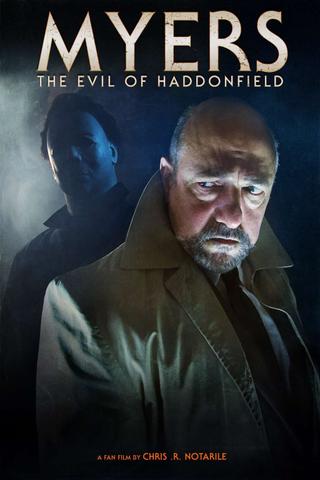 Myers: The Evil of Haddonfield poster