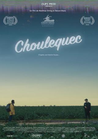 Choulequec poster
