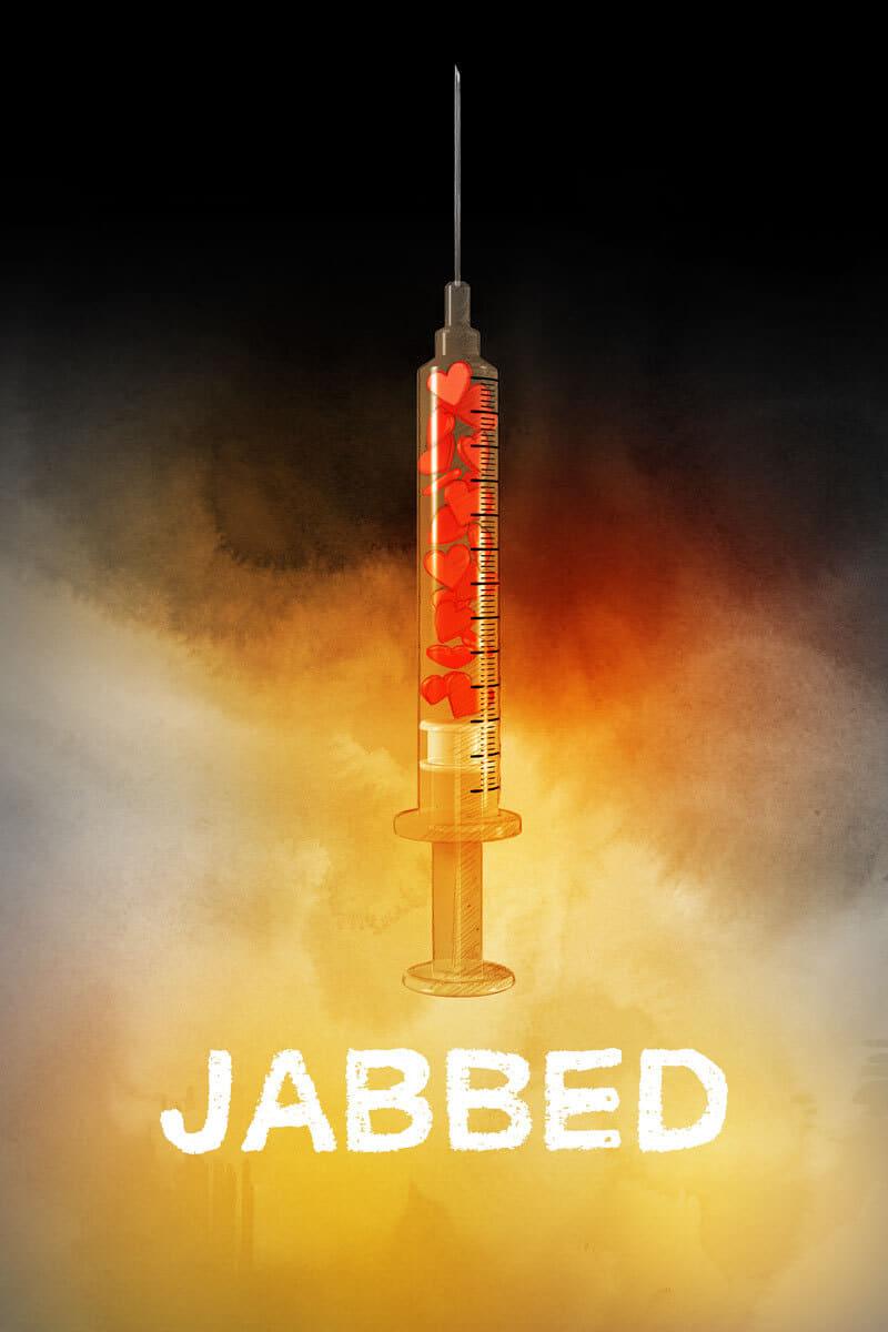Jabbed: Love, Fear and Vaccines poster