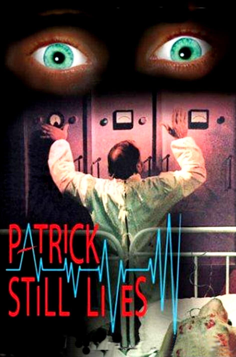 Patrick Still Lives poster
