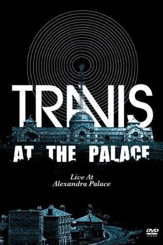 Travis: At the Palace poster