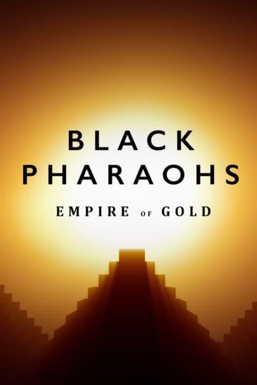 Black Pharaohs: Empire of Gold poster