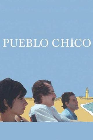 Pueblo Chico poster