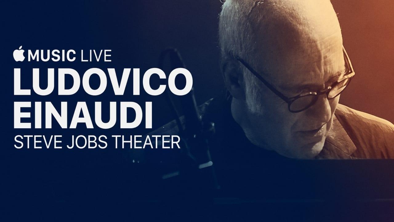 Ludovico Einaudi: Apple Music Live from the Steve Jobs Theater backdrop