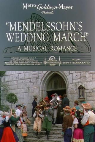 Mendelssohn's Wedding March poster