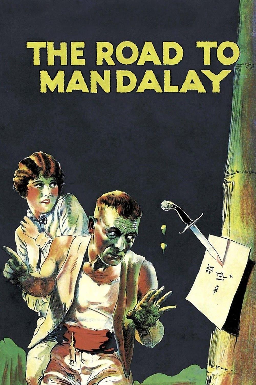 The Road to Mandalay poster