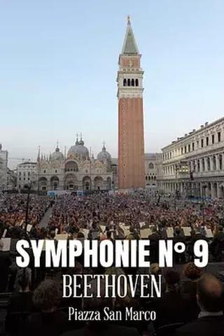 Symphony n. 9 by Ludwig van Beethoven in St. Mark’s Square poster