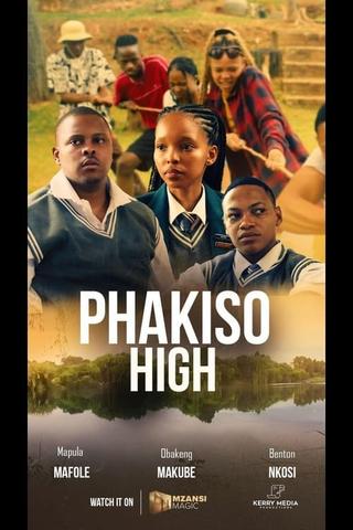 Phakiso High poster