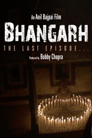 Bhangarh: The Last Episode poster