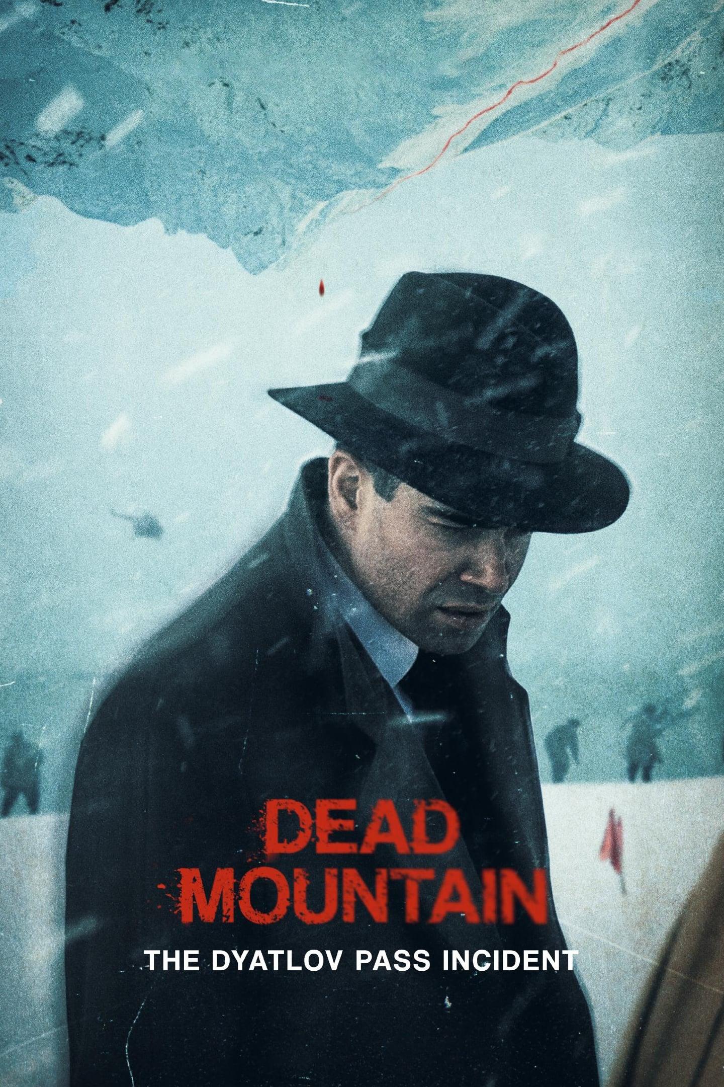 Dead Mountain: The Dyatlov Pass Incident poster