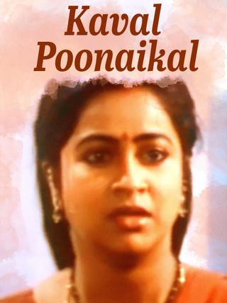 Kaaval Poonaigal poster