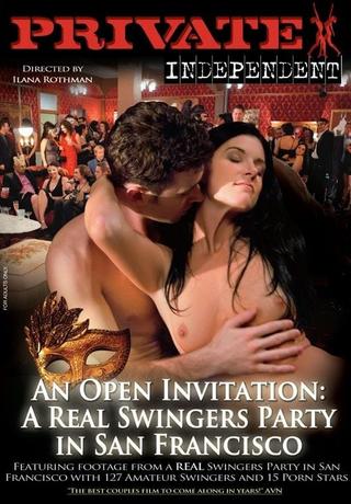 An open Invitation: A real Swingers Party in San Francisco poster