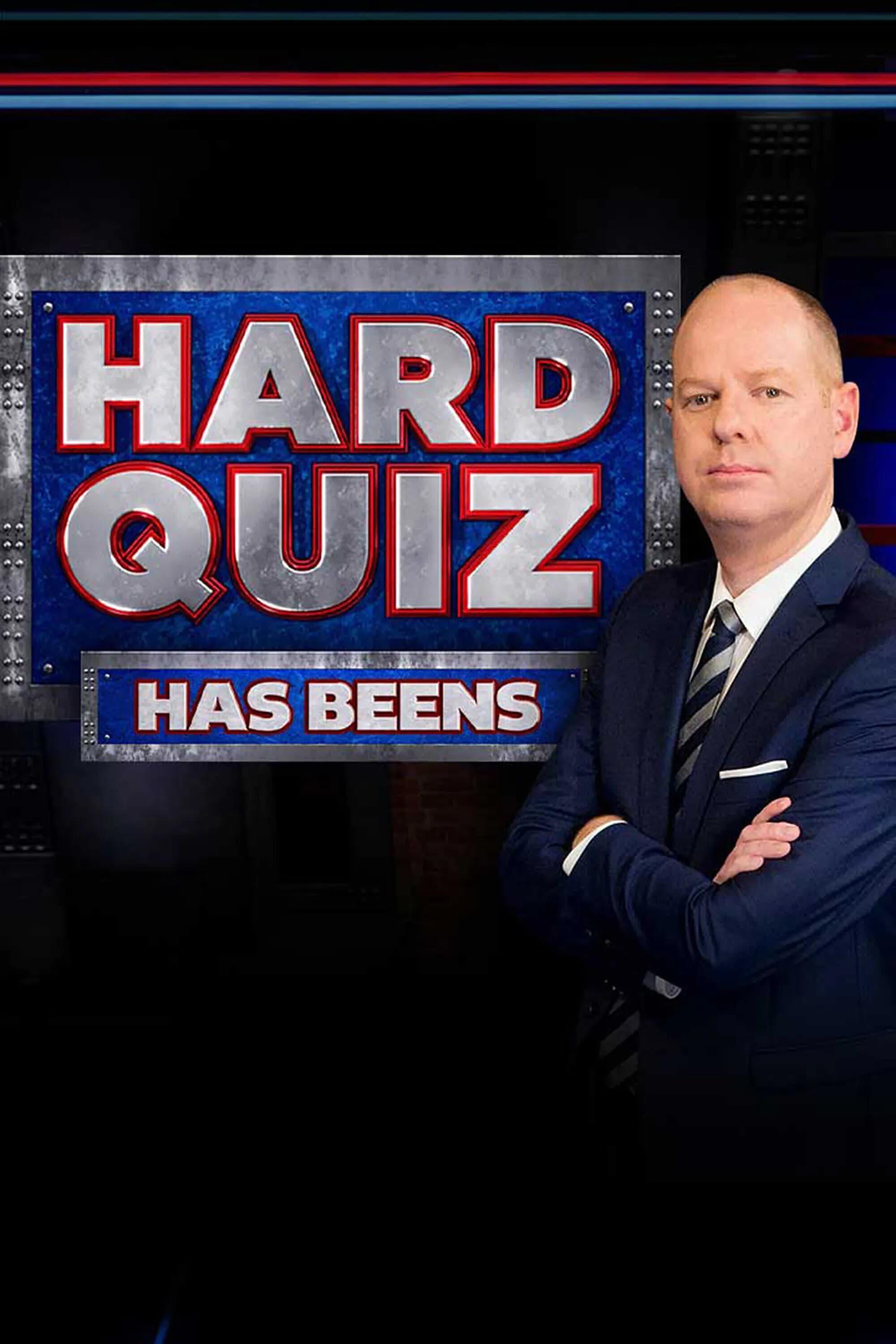 Hard Quiz: Battle of the Has Beens poster