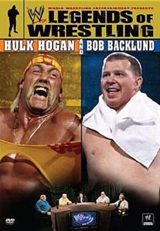 WWE: Legends of Wrestling - Hulk Hogan and Bob Backlund poster