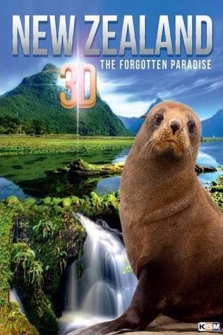 New Zealand 3D: The Forgotten Paradise poster