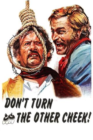 Don't Turn the Other Cheek poster