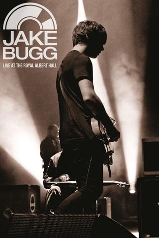 Jake Bugg - Live at the Royal Albert Hall poster