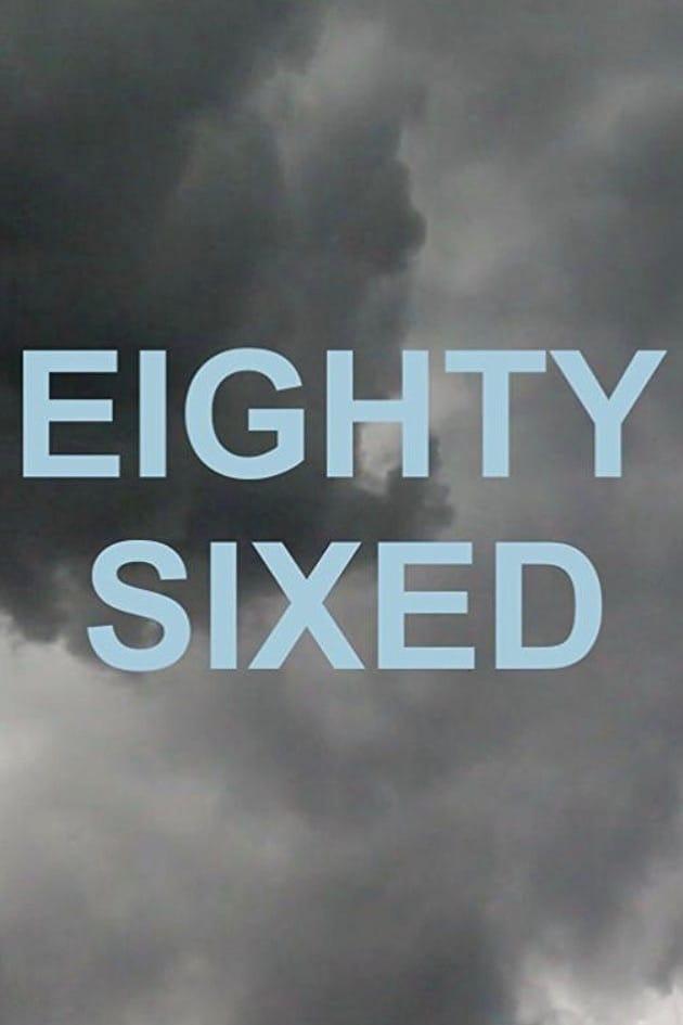 Eighty-Sixed poster