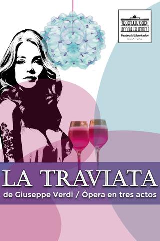 La Traviata performed at Teatro del Libertador poster