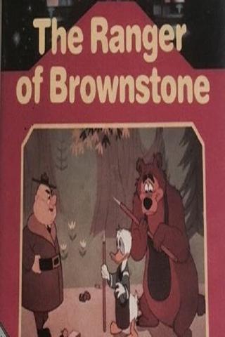 The Ranger Of Brownstone poster