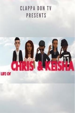 Life Of Chris & Keisha poster