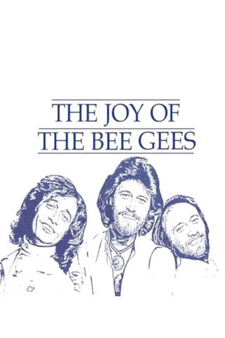 The Joy of the Bee Gees poster