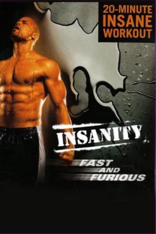 Insanity - Fast and Furious Abs poster