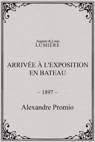 Arrivée à l'exposition en bateau poster