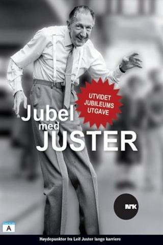 Jubel med Juster poster