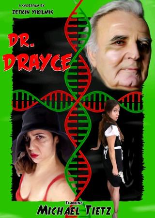 Dr. Drayce poster