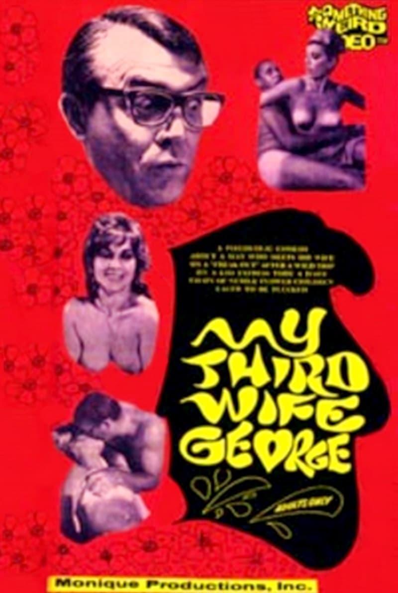 My Third Wife, George poster