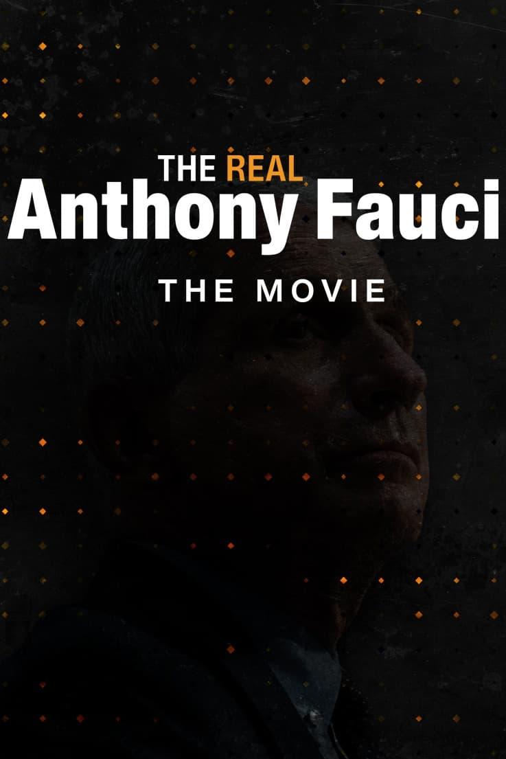 The Real Anthony Fauci poster