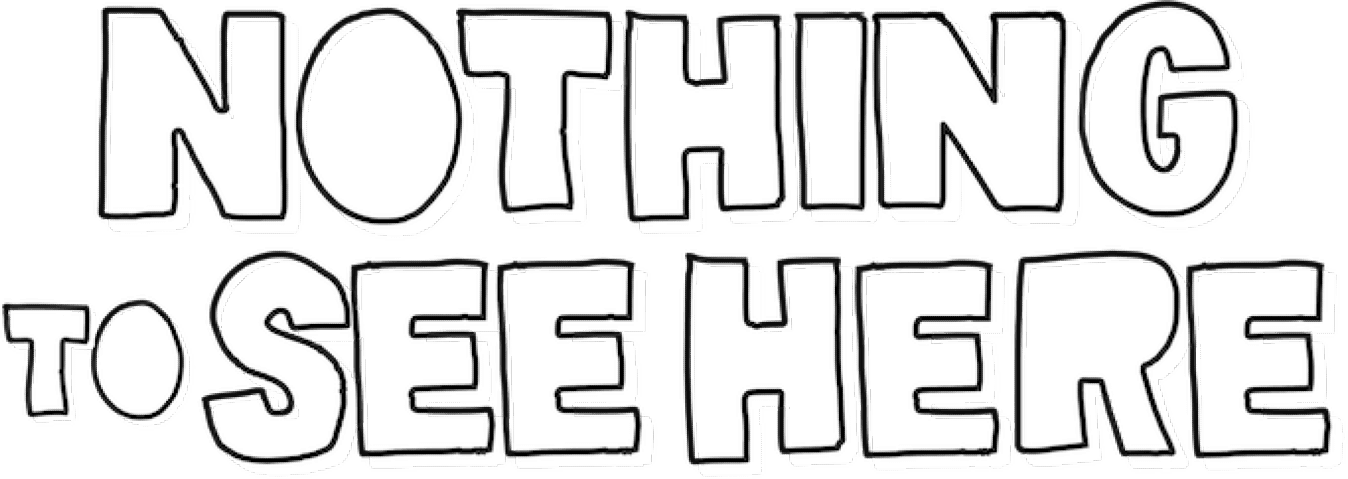 Nothing to See Here logo