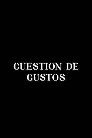 Cuestión de gustos poster