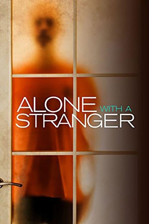 Alone with a Stranger poster