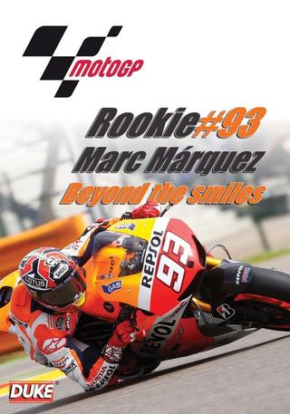 #Rookie93 Marc Marquez: Beyond the Smile poster
