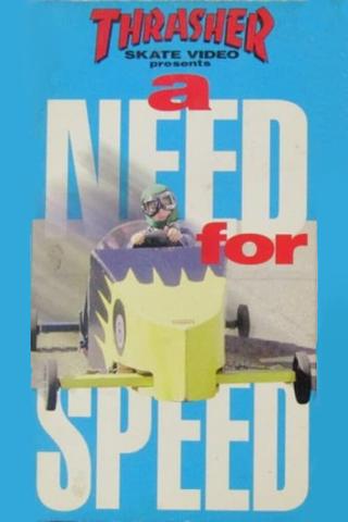 Thrasher - A Need For Speed poster