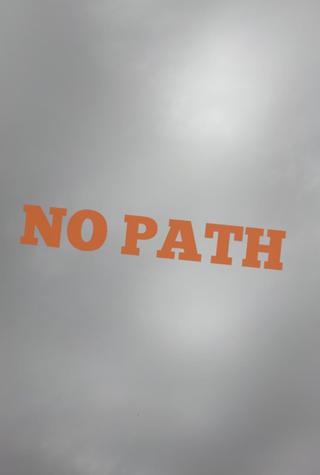 No Path poster