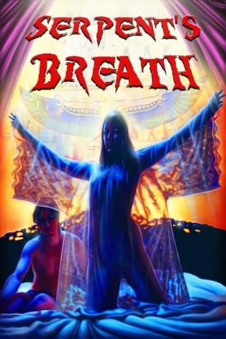 Serpent's Breath poster