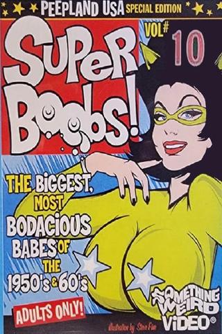 Super Boobs: Volume 10 poster