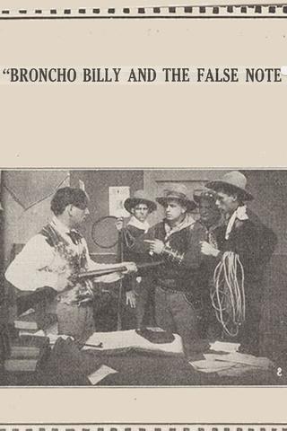 Broncho Billy and the False Note poster