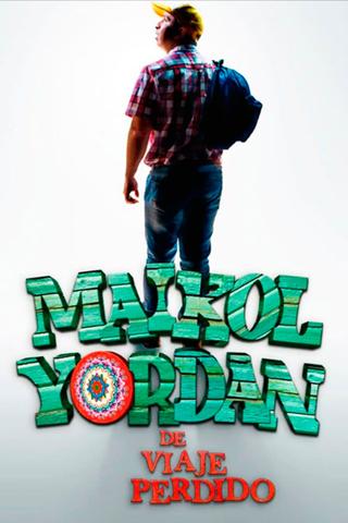 Maikol Yordan de Viaje Perdido poster