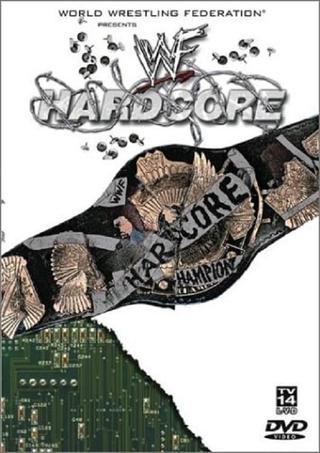 WWF: Hardcore poster