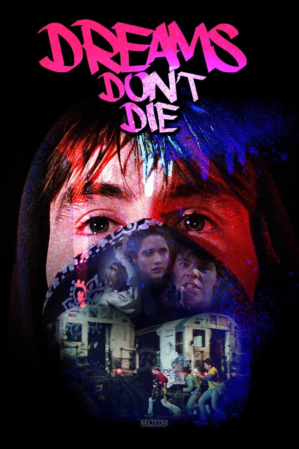 Dreams Don't Die poster