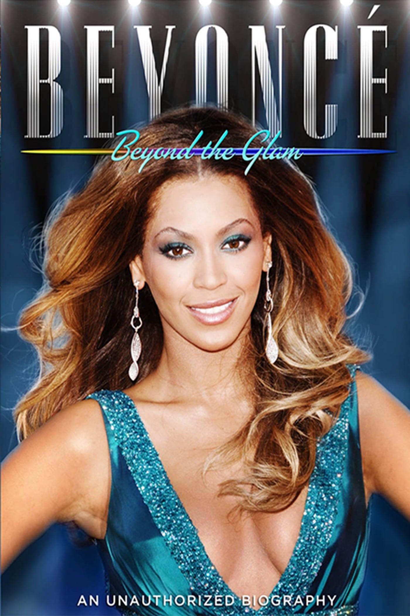 Beyonce: Beyond the Glam poster