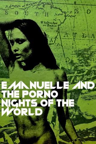 Emanuelle and the Porno Nights of the World N. 2 poster