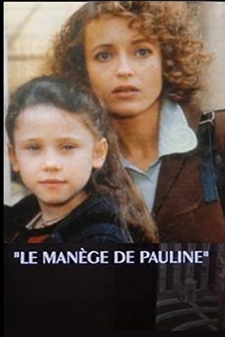 Le manège de Pauline poster