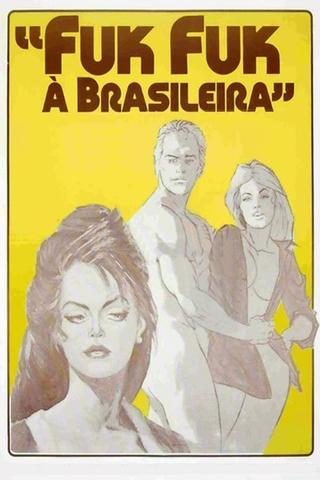 Fuk Fuk à Brasileira poster