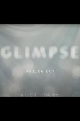 Glimpse Ep 7: Analog Boy poster